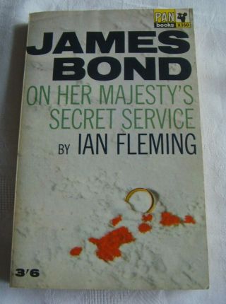 James Bond.  On Her Majesty 