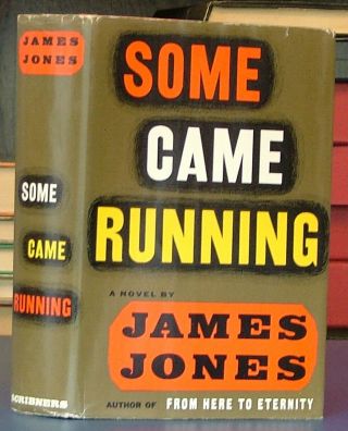 Some Came Running By James Jones First Printing In Dj 1957