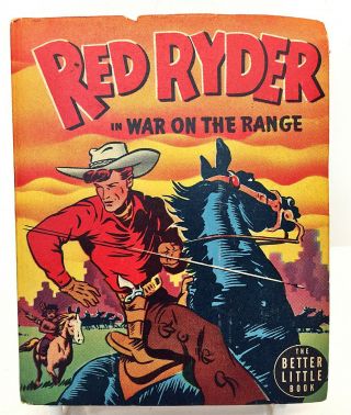 1945 Red Ryder In War On The Range 1473 Big/better Little Book Blb