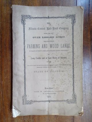 Illinois Central Rr Co Offers Over 2,  000,  000 Acres Farming & Wood Lands