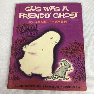 Gus Was A Friendly Ghost By Jane Thayer 1962 Hardcover Book Vintage