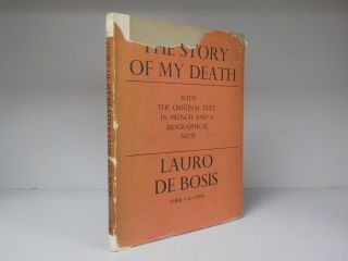 Lauro De Bosis - The Story Of My Death - Uk 1st Edition - Faber - 1933 (id:742)