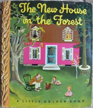 Vintage Little Golden Book The House In The Forest W/dust Jacket 1st Ed