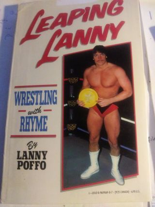 Leaping Lanny Wrestling with Rhyme AUTOGRAPHED by RANDY SAVAGE & LANNY POFFO 2