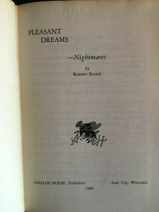 ARKHAM HOUSE PLEASANT DREAMS NIGHTMARES BY ROBERT BLOCH 1960 3