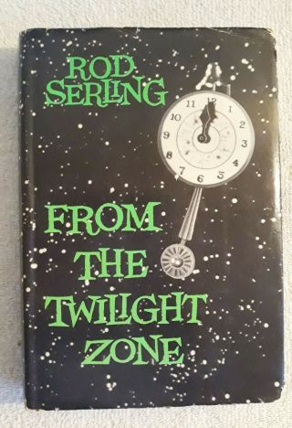 From The Twilight Zone Book Club Edition By Rod Serling
