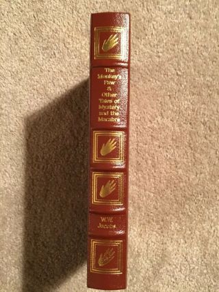 Easton Press The Monkey’s Paw & Other Tales Of Mystery And The Macabre Ww Jacobs