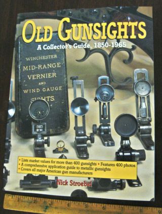 Old Gunsights A Collector 