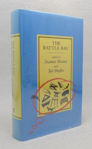 Seamus Heaney & Ted Hughes The Rattle Bag 1st 1/2 HARDBACK w/ Jacket - Anthology 2