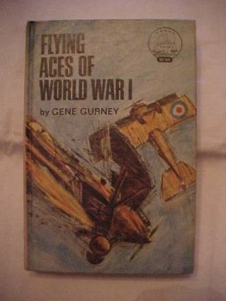 Flying Aces Of World War I By Gene Gurney; Landmark Book: Homeschool 85947