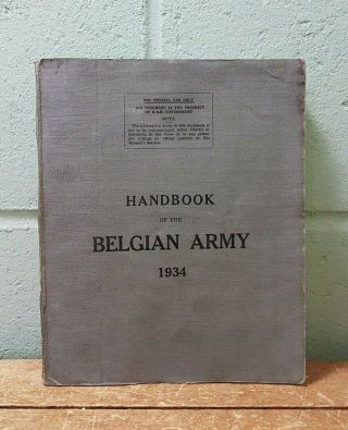 1934 Handbook Of The Belgian Army Compiled By The General Staff B1