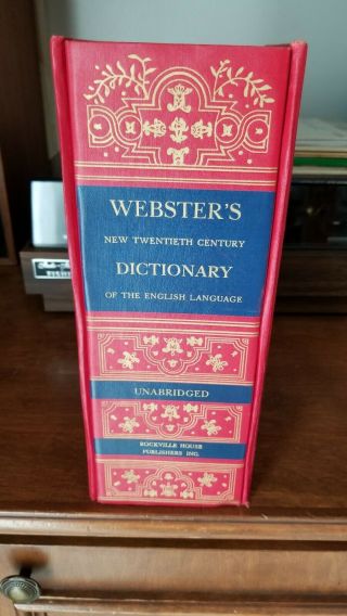 Webster twentieth Century Dictionary of The English language Unabridged 3