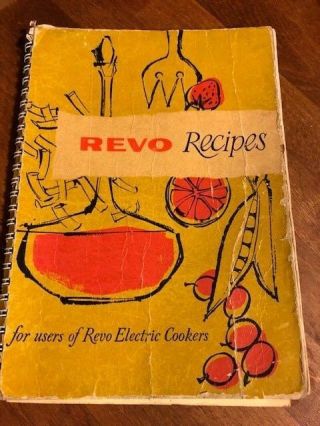 Vintage Recipe / Cookery Book – Revo Recipes – For Users Of Revo Electric Cooker