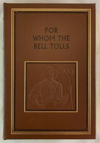 Easton Press Leather Ernest Hemingway For Whom The Bell Tolls