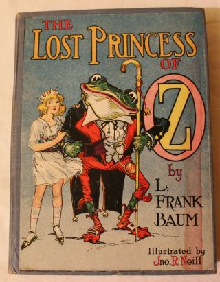 The Lost Princess Of Oz Frank Baum Jno Neill 1917 Book Ill.  John R.  Neill