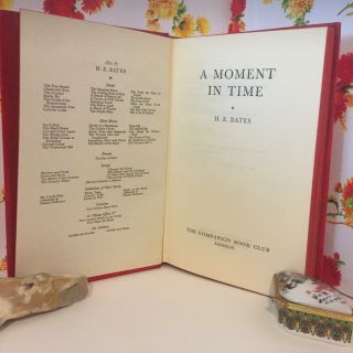 A Moment in Time by H.  E.  Bates 1964 Hardback Very Good Book UK Freepost 2