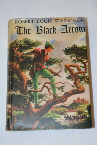 The Black Arrow,  Robert Louis Stevenson,  Grosset & Dunlop 1947,  Hc Dj Book