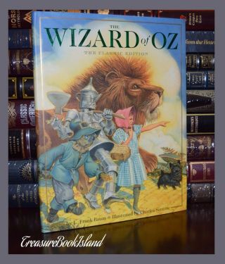 Wizard Of Oz By L.  Frank Baum Illustrated By Santore Deluxe Gift Hardcover