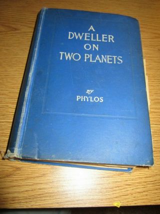 A Dweller On Two Planets By Phylos The Thibetan 1924 Hc Poseid Publishing