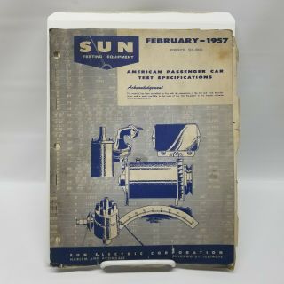 Vintage Sun Testing Equipment American Passenger Car Test Specifications 1957