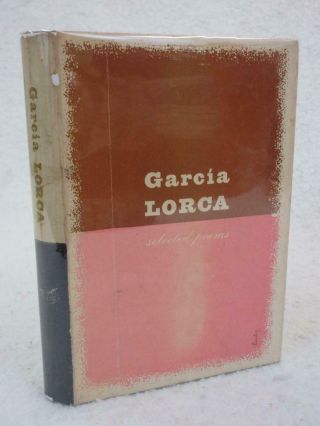 The Selected Poems Of Federico Garcia Lorca 1955 Directions,  Ny Hc/dj