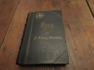 1887 She A History Of Adventure H.  Rider Haggard Author Of King Solomon 