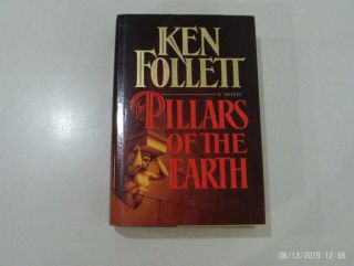 Ken Follett " The Pillars Of The Earth " 1st Edition 1st Printing With Dj