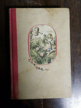 1946 Edition Alice In Wonderland And Through The Looking Glass Lewis Carroll