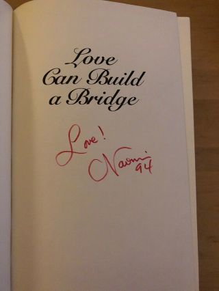 Naomi Judd Signed 1st Edition Love Can Build a Bridge (1993,  Hardcover) 3