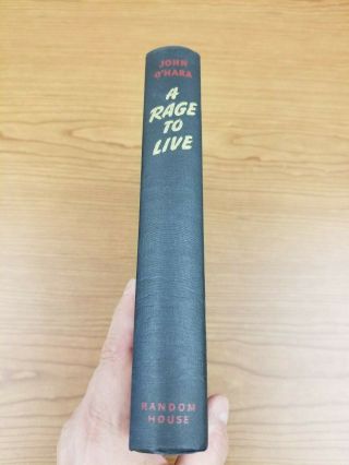 A RAGE TO LIVE by John O ' Hara (Hardcover) [Stated 1st Printing - 1949] 2