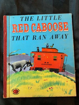 The Little Red Caboose That Ran Away Vintage 1952 Wond