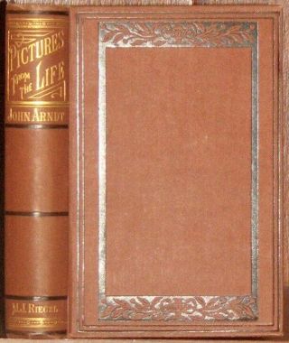 1882 Life And Teachings Of John Arndt,  Lutheran Pietist
