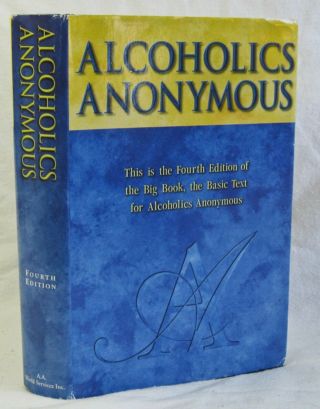 Alcoholics Anonymous Big Book,  4th Ed,  4th Printing,  Near Fine