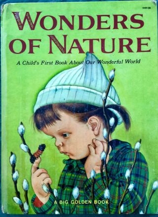 Wonders Of Nature Eloise Wilkin / Werner 1950’s Children 