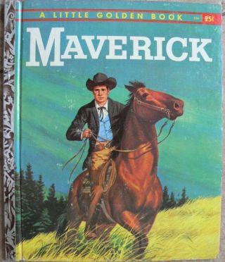 Vintage Little Golden Book Maverick " A " 1st