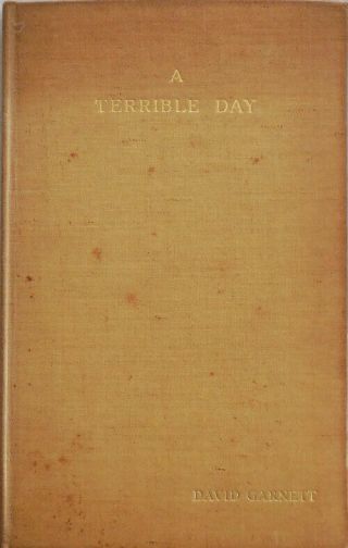David Garnett / A Terrible Day Signed Limited Edition First Edition 1932