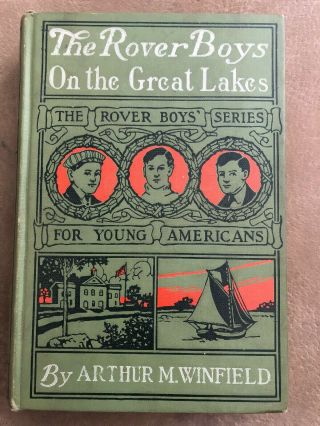 The Rover Boys On The Great Lakes Or Secret Of The Island Cave,  Arthur Winfield