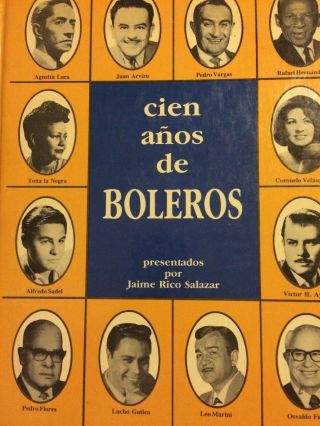 Cien Anos De Bolero / Jaime Rico Salazar / Puerto Rico