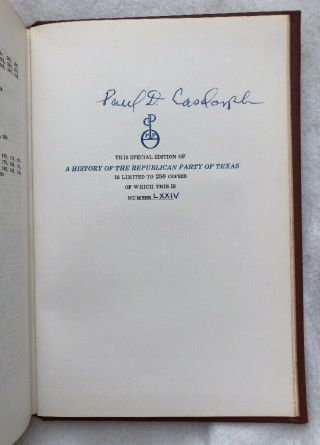 A History of the Republican Party of Texas 1865 - 1965 Signed Casdorph Limited Ed 8
