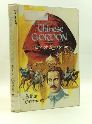 Chinese Gordon: Hero Of Khartoum By Arthur Orrmont - 1966 - Children 