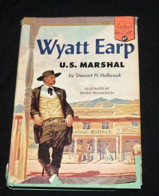 Vtg.  Book Wyatt Earp U.  S.  Marshal By Stewart H.  Holbrook 67 Landmark Books