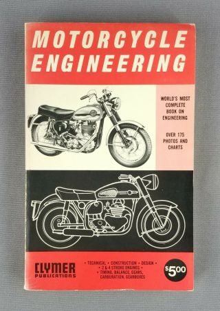 Motorcycle Engineering By P.  E.  Irving Vintage Clymer Methods,  Materials,  Design
