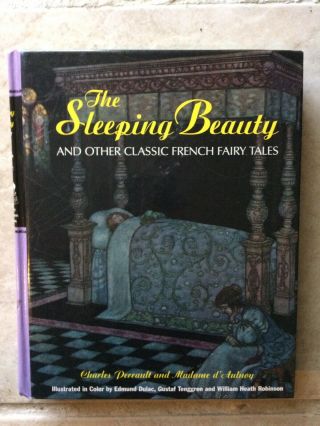 Charles Perrault - The Sleeping Beauty&other French Fairy Tales 1st Edition 1993