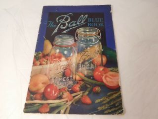 Vintage Ball Blue Book Canning Preserves & Recipes 1933 Edition Q 56 Pp.