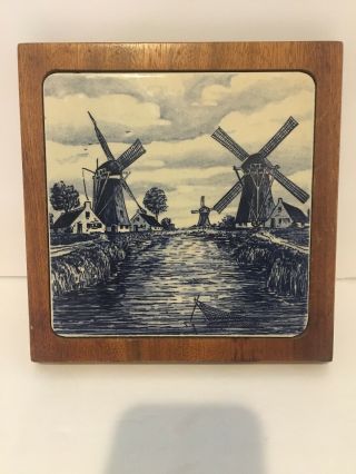 Vintage Delft Holland Windmills Tile Trivet 6x6 Ceramic Dutch Blue Wood Trim