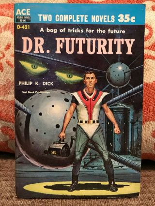 Philip Dick 1960 1st " Dr.  Futurity " Ace D - 421 Double " Slavers Of Space " Nm