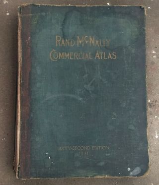 1931 Rand Mcnally Commercial Atlas 62nd Edition Maps,  Statitics Us & World