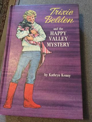 Three Trixie Belden Books: Happy Valley Mystery,  Red Trailer Mystery And Mystery