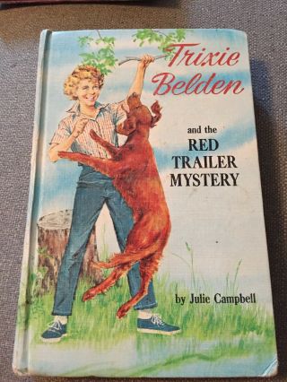 Three Trixie Belden Books: Happy Valley Mystery,  Red Trailer Mystery And Mystery 2