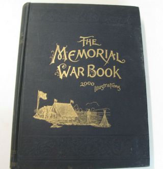 Us Military History Civil War Memorial Historical Records Illus.  Battles 1894